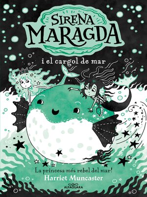 cover image of La sirena Maragda 5--La sirena Maragda i el cargol de mar